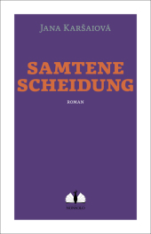 Samtene Scheidung