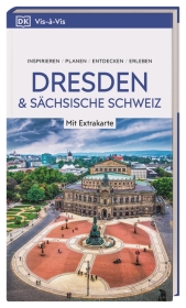 Vis-à-Vis Reiseführer Dresden und Sächsische Schweiz