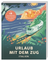 Urlaub mit dem Zug: Italien Cover