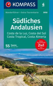 KOMPASS Wanderführer Südliches Andalusien, Costa de la Luz, Costa del Sol, Costa Tropical und Costa Almeria, 55 Touren