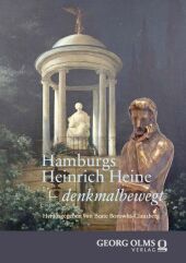 Hamburgs Heinrich Heine - denkmalbewegt