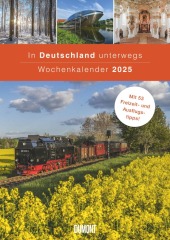 DUMONT - In Deutschland unterwegs Wochenkalender 2025, Wandkalender, 21x29,7cm, Kalender mit 53 Freizeit- und AUsfugstip