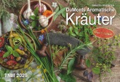 DUMONT - DUMONTS Aromatische Kräuter 2025 Broschürenkalender, 42x29cm, Wandkalender mit Rezepten, Texten und Schulferien