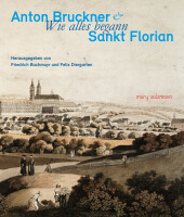 Anton Bruckner & Sankt Florian Cover