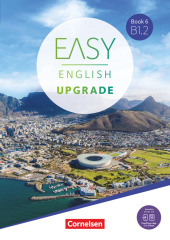 Easy English Upgrade - Englisch für Erwachsene - Book 6: B1.2