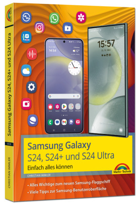 Samsung Galaxy S24, S24+ und S24 Ultra mit Android 14