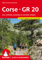 Corse - GR 20 (Guide de randonnées)