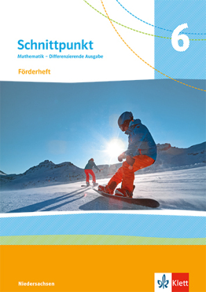 Schnittpunkt Mathematik 6. Differenzierende Ausgabe Niedersachsen