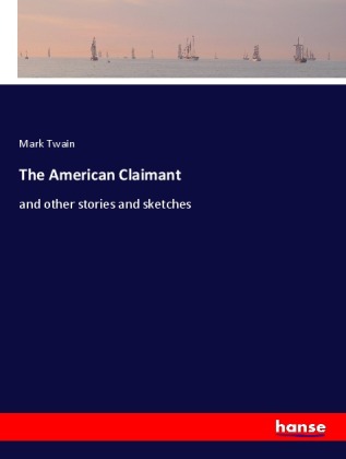 The American Claimant 