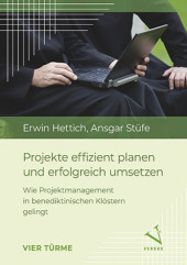 Projekte effizient planen und erfolgreich umsetzen