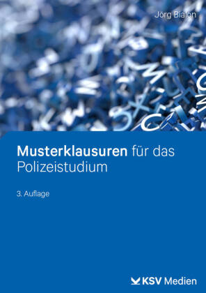 Musterklausuren für das Polizeistudium