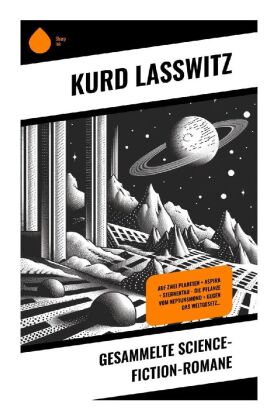 Gesammelte Science-Fiction-Romane 