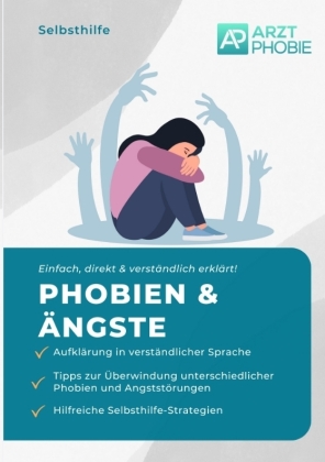 Phobien und Ängste überwinden 