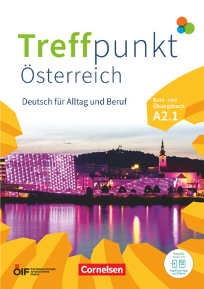 Treffpunkt - Deutsch für die Integration - Österreichische Ausgabe - Deutsch für Alltag und Beruf - A2: Teilband 1