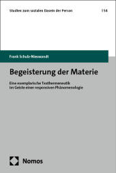 Begeisterung der Materie