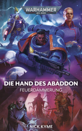 Warhammer 40.000 - Die Hand des Abaddon