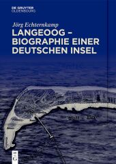 Langeoog - Biographie einer deutschen Insel, 2 Teile