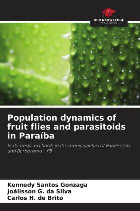 Population dynamics of fruit flies and parasitoids in Paraíba