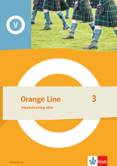 Orange Line 3 Grundkurs, m. 1 Beilage