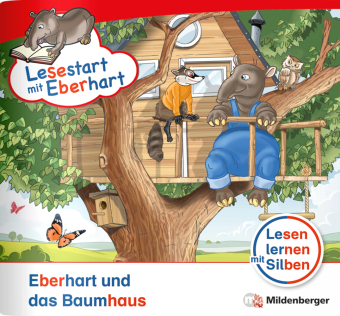 Lesestart mit Eberhart: Eberhart und das Baumhaus