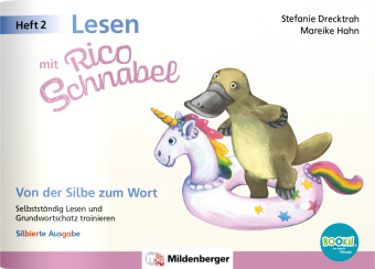 Lesen mit Rico Schnabel, Heft 2: Von der Silbe zum Wort - silbierte Ausgabe, für Bookii