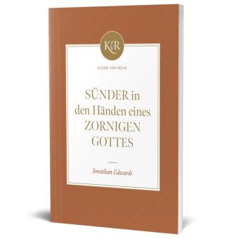 Sünder in den Händen eines zornigen Gottes