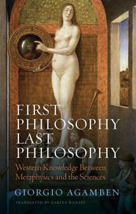 First Philosophy Last Philosophy 