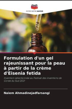 Formulation d'un gel rajeunissant pour la peau à partir ...