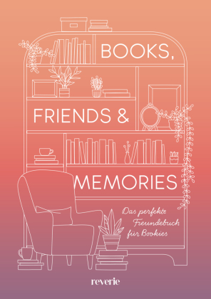 Books, Friends & Memories