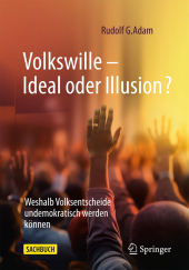 Volkswille - Ideal oder Illusion?