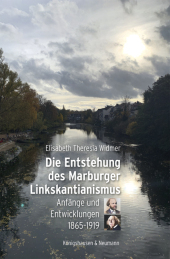 Die Entstehung des Marburger Linkskantianismus