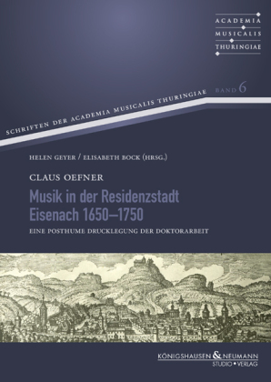 Musik in der Residenzstadt Eisenach 1650-1750