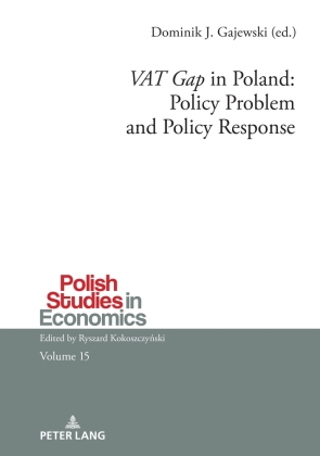 'VAT Gap' in Poland: Policy Problem and Policy Response 