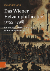 Das Wiener Hetzamphitheater (1755-1796)