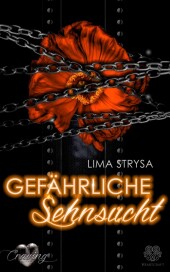 Craving 5: Gefährliche Sehnsucht (Dark Romance)