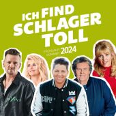 Ich find Schlager toll - Frühjahr/Sommer 2024, 2 Audio-CD