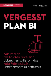 Vergesst Plan B!
