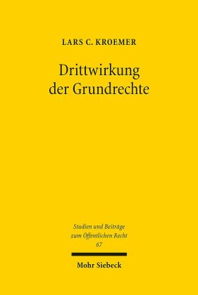 Drittwirkung der Grundrechte