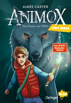 Animox als Comic-Roman 1. Das Heulen der Wölfe