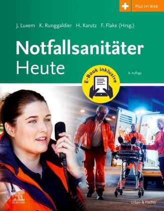 Notfallsanitäter Heute + E-Book