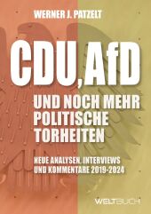 CDU, AfD und noch mehr politische Torheiten