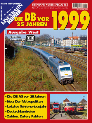Die DB vor 25 Jahren - 1999 Ausgabe West