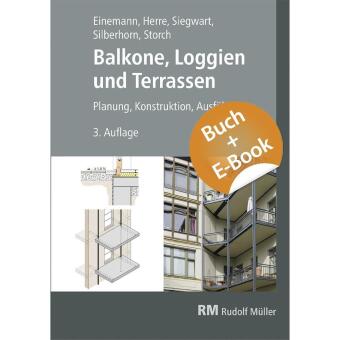Balkone, Loggien und Terrassen - mit E-Book, m. 1 Buch, m. 1 E-Book