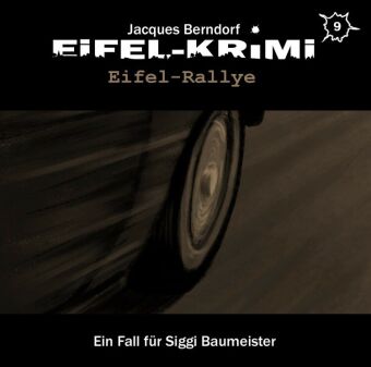 Eifel-Krimi - Eifel Rallye, 2 Audio-CD