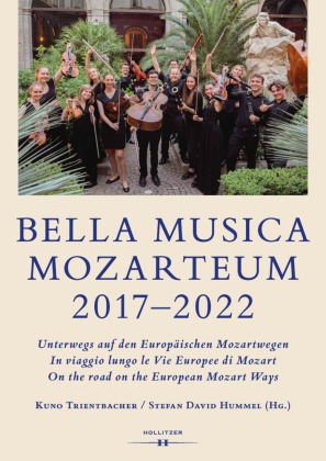 BELLA MUSICA MOZARTEUM 2017-2022