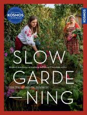 Slow Gardening