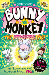 Bunny vs. Monkey - The Impossible Pig