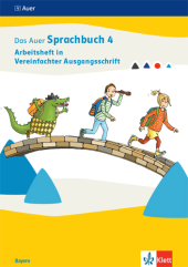 Das Auer Sprachbuch 4. Ausgabe Bayern