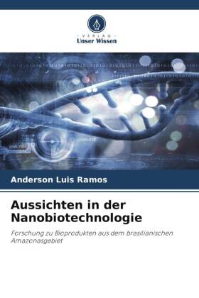 Aussichten in der Nanobiotechnologie