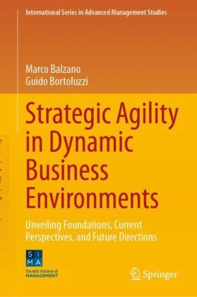Strategic Agility in Dynamic Business Environments 
